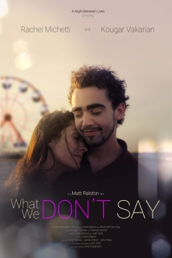 What We Don't Say